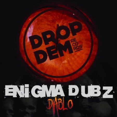 Enigma Dubz - Diablo EP (2013)