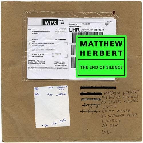 Matthew Herbert – The End Of Silence (2013)