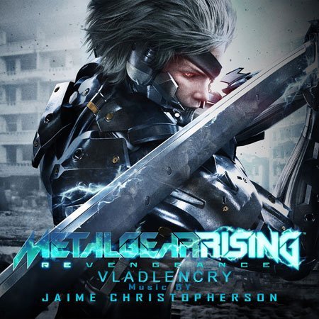 Jamie Christopherson - Metal Gear Rising: Revengeance OST (2013)