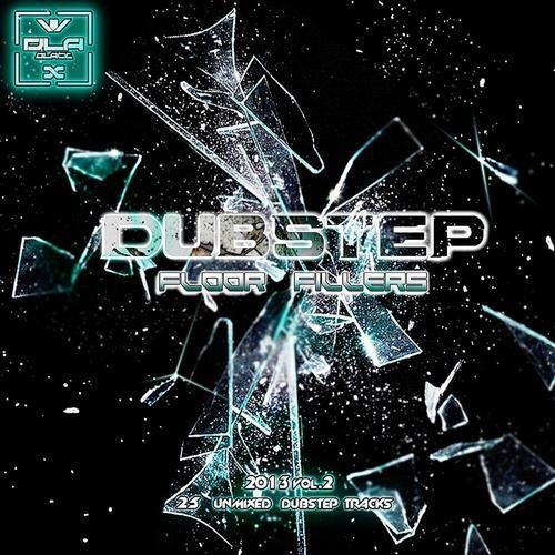 VA-Dubstep Floor Fillers 2013 Vol.2 (2013)