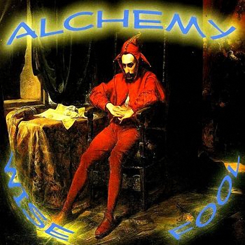 Alchemy - Wise Fool (2013)