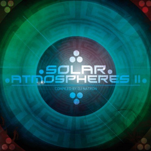 DJ Natron - Solar Atmospheres 2 (2012)