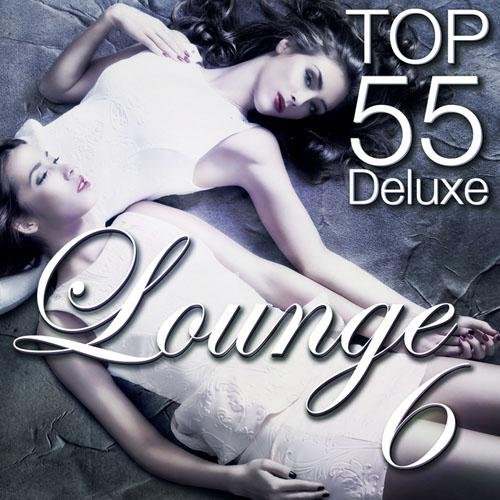 VA-Lounge Top 55 Deluxe Vol.6 (2013)