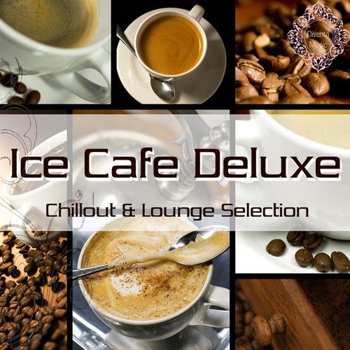 VA-Ice Cafe Deluxe Chillout & Lounge Selection (2013)