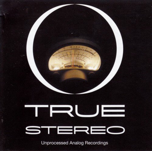 Ken Christianson - True Stereo (Unprocessed Analog Recordings) (2004)