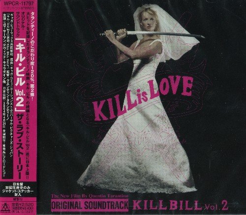 VA-Kill Bill - Vol. 2 / Убить Билла - Фильм 2 OST (Japan Edition) (2004)