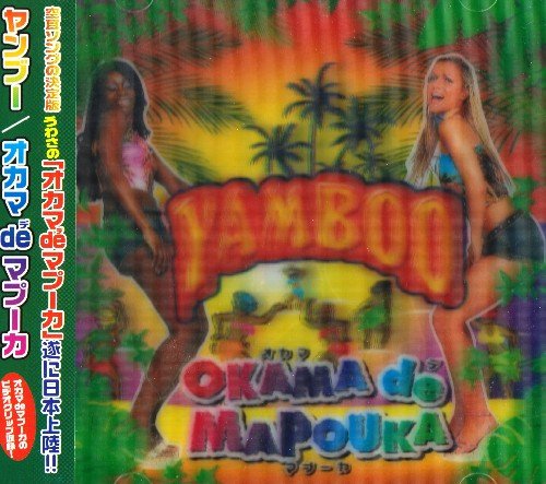 Yamboo - Okama de Mapouka (Japan Edition) (2006)