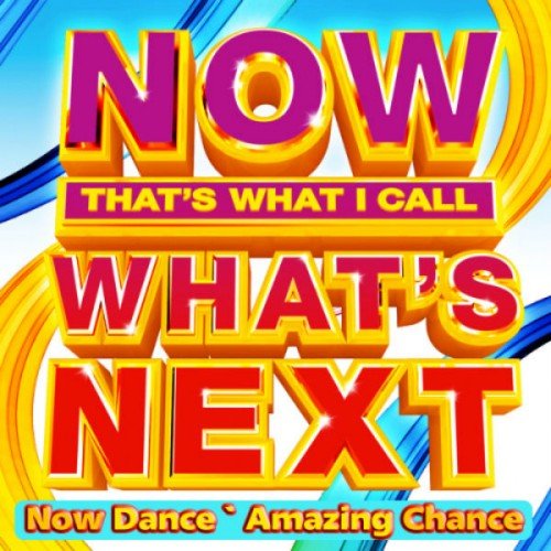 Now Dance - Amazing Chance (2013)
