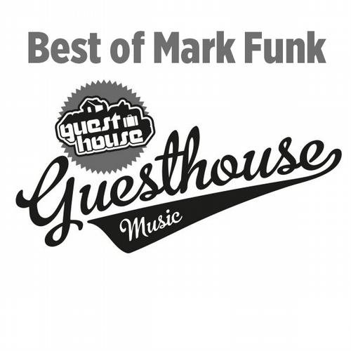 Mark Funk - Best Of Mark Funk (2013)