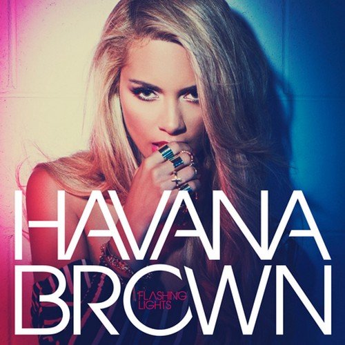 Havana Brown - Flashing Lights (Deluxe Edition) (2013)
