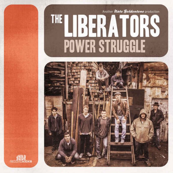 The Liberators - Power Struggle (2013)