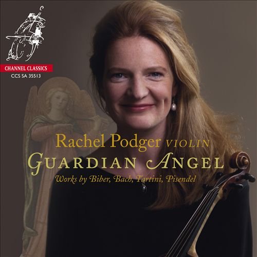Rachel Podger - Guardian Angel (2013)