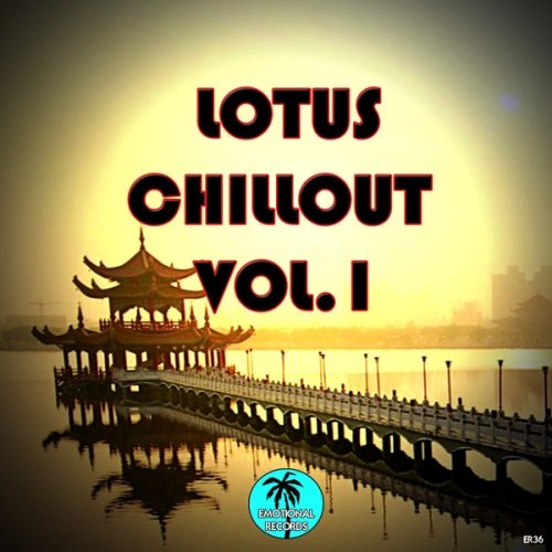 VA - Lotus Chillout, Vol. 1 (2013)