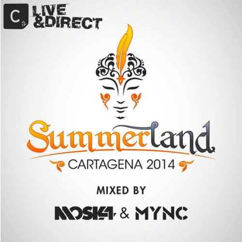 Summerland 2014 Cartagena 2014: Mixed by Moska & MYNK (2013)