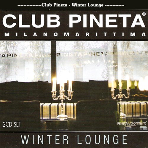 Club Pineta - Winter Lounge (2013)