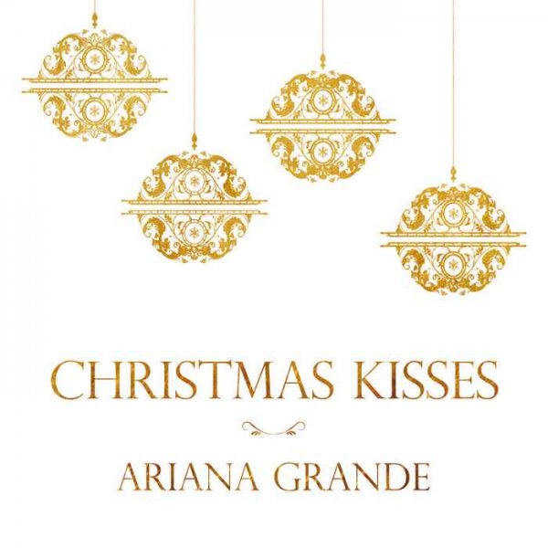 Ariana Grande - Christmas Kisses (2013)