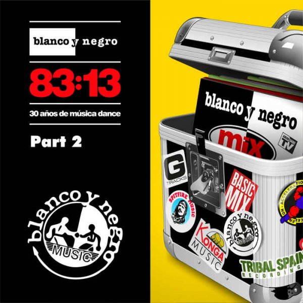 VA - Blanco Y Negro 83:13 Part 2 (2013)