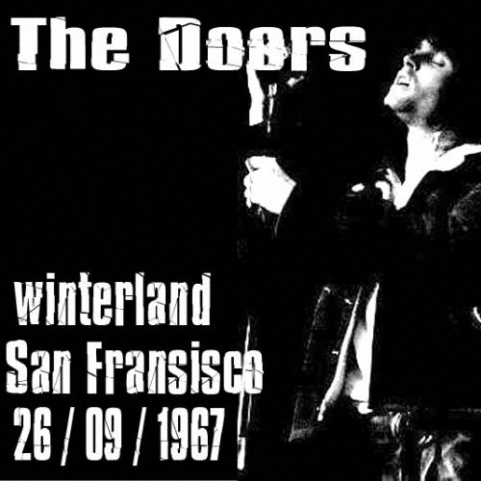 The Doors - Live At The Winterland Arena,1967, San Francisco (1967)