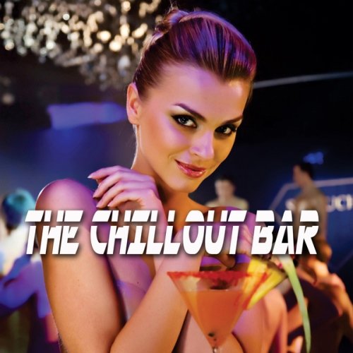 VA - The Chillout Bar (2013)