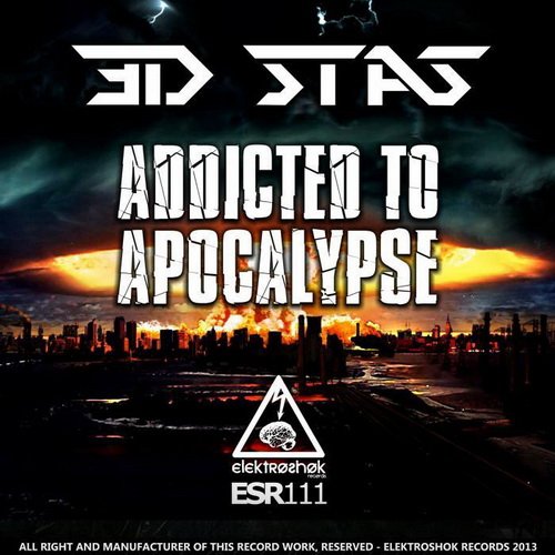 3D Stas - Addicted to Apocalypse (2013)