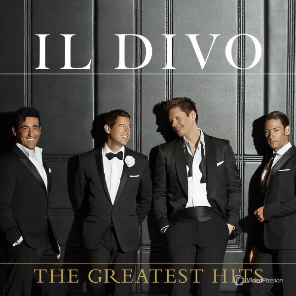 Il Divo — The Greatest Hits (2012)  (2CD)