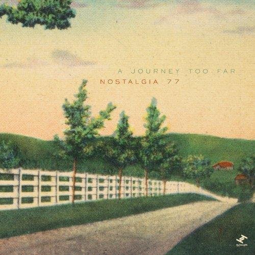 Nostalgia 77 - A Journey Too Far (2014)