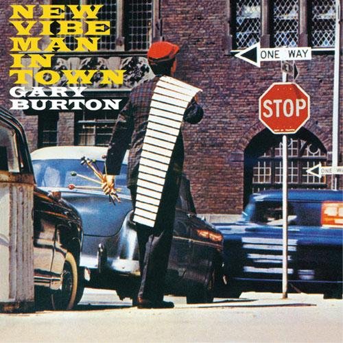 Gary Burton - New Vibe Man in Town (Bonus Track Version) (2013)
