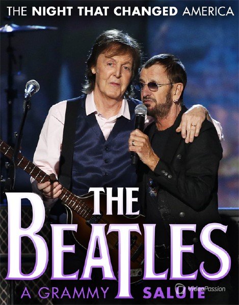 The Beatles - The Night That Changed America [A Grammy Salute] (2014) HDTVRip 720p