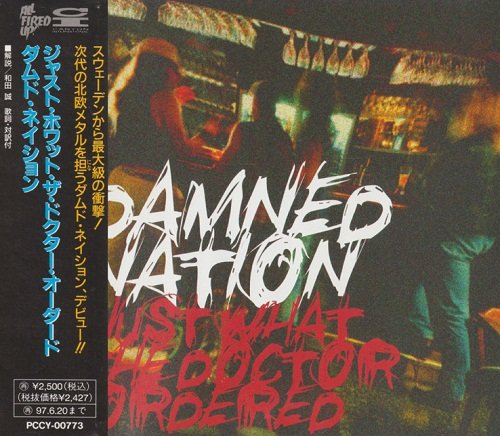 Damned Nation - Just What The Doctor Ordered (Japan Edition) (1995)