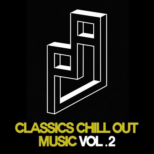 VA - Classics Chill Out Music Vol. 2 (2014)