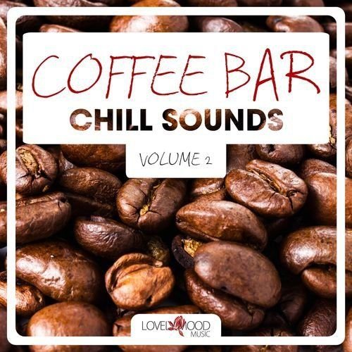 VA - Coffee Bar Chill Sounds Vol 2 (2014)