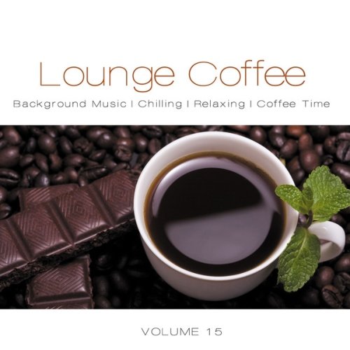 VA - Lounge Coffee, Vol. 15 (2014)