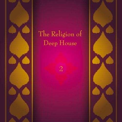 VA - The Religion Of Deep House Vol 2 (2014)