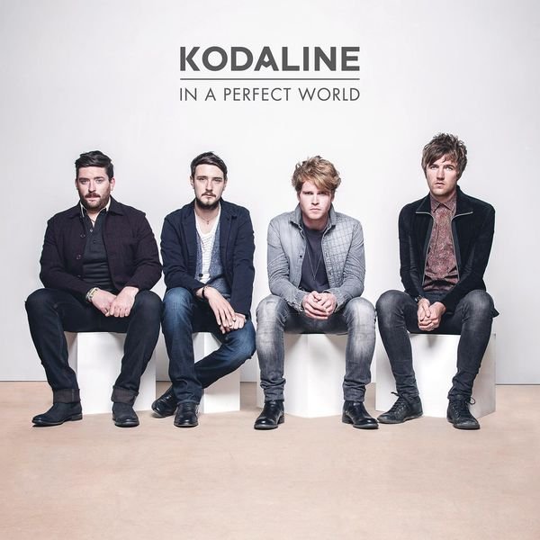 Kodaline - In a Perfect World (Deluxe Edition) (2014)