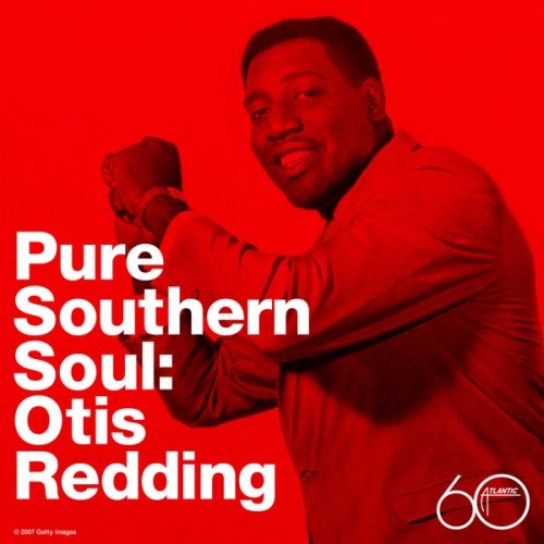 Otis Redding – Pure Southern Soul: Otis Redding (2007)