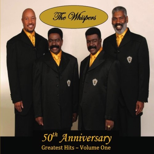 The Whispers – 50th Anniversary Greatest Hits, Vol. One (2013)