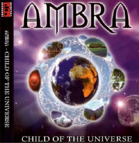 Ambra - Child Of The Universe [DTS] (2007)