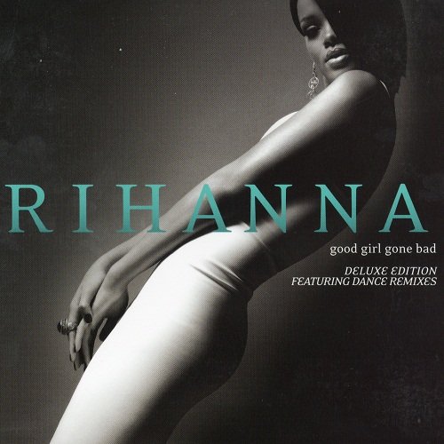 Rihanna - Good Girl Gone Bad (Japan Deluxe Edition) (2007)