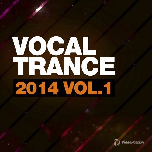 VA - Vocal Trance Vol 1 (2014)