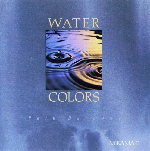 Pete Bardens - Water Colors (1991)