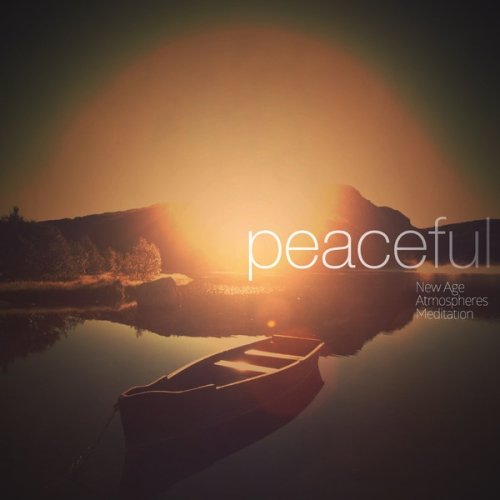 VA - Peaceful (New Age,Atmospheres,Meditation)(2014)