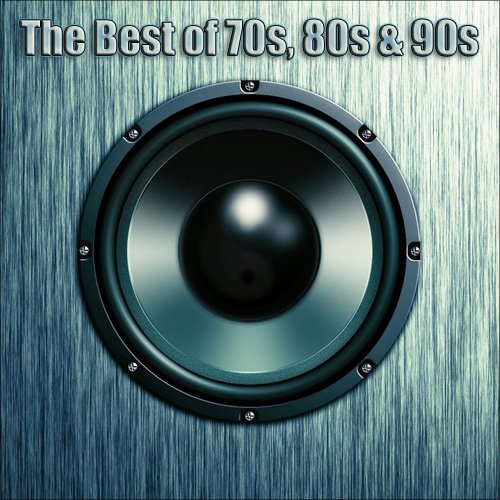 The Best of 70s, 80s & 90s (2014)