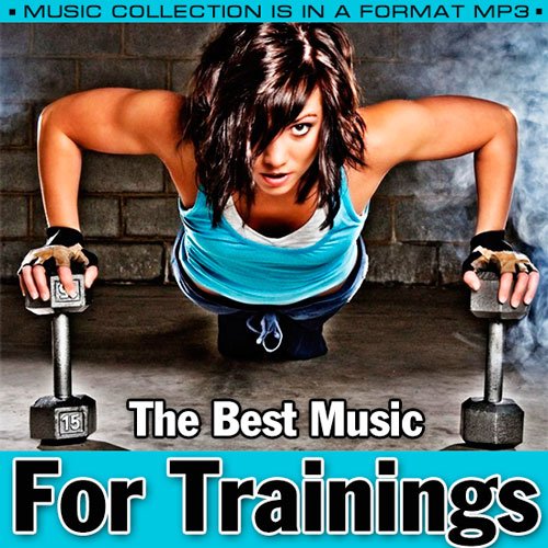 VA-The Best Music For Trainings (2014)