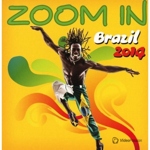 Zoom In Brazil 2014 (2014)