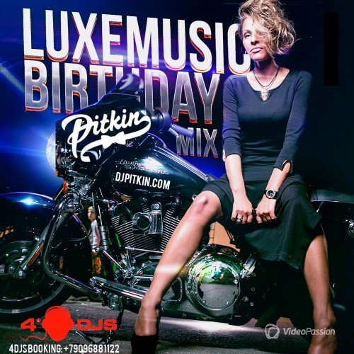 DJ PitkiN - Luxemusic Birthday Mix 14 (07/08/2014)
