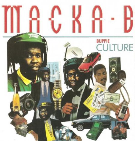 Macka B - Buppie Culture (1990)