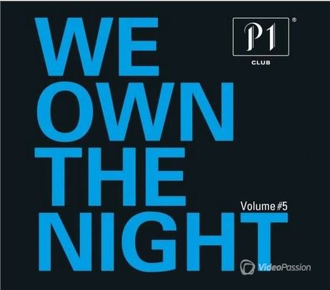P1 Club – We Own the Night Vol 5 (2014)