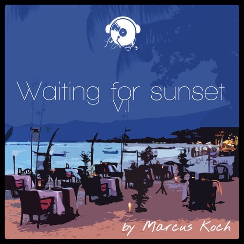 Marcus Koch – Waiting for Sunset, Vol. 1 (2014)