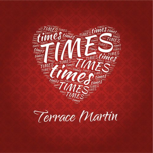 Terrace Martin - Times (2014)