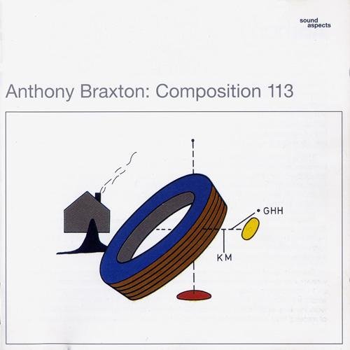 Anthony Braxton - Composition 113 (1991)